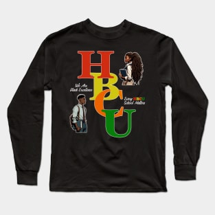 HBCU Alumni Grad Every School Matters Long Sleeve T-Shirt